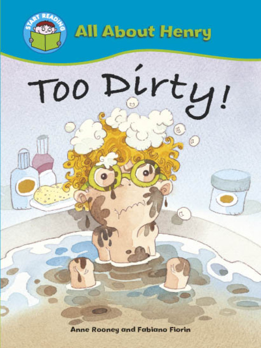Title details for Too Dirty! by Anne Rooney - Available